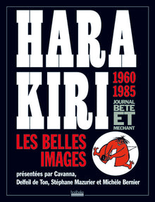 Hara Kiri, journal bête et méchant