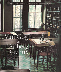 VAN GOGH A L'AUBERGE RAVOUX
