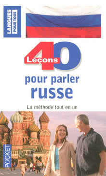 40 leçons pour parler russe