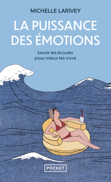 La puissance des émotions