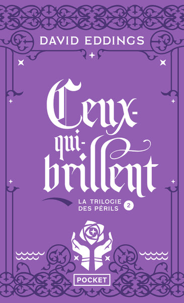 La Trilogie des Périls - tome 2 Ceux qui-brillent