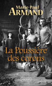 La poussière des corons