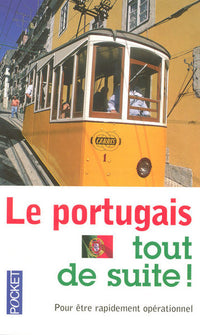 Le portugais tout de suite !