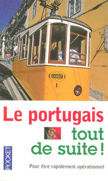 Le portugais tout de suite !