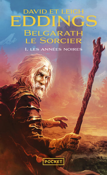 Belgarath le sorcier, tome 1 : Les années noires