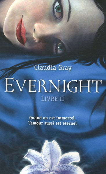 Evernight - tome 2