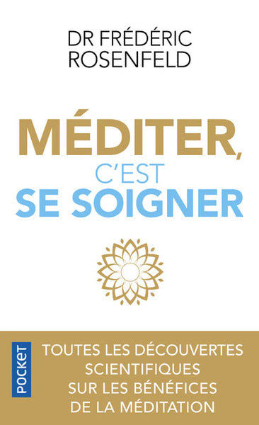 Méditer, c'est se soigner