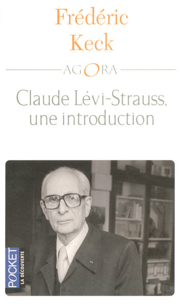 claude lévi-strauss, une introduction