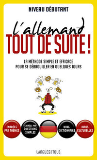 L'allemand tout de suite !
