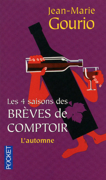 Les quatre saisons des brèves de comptoir - L'automne