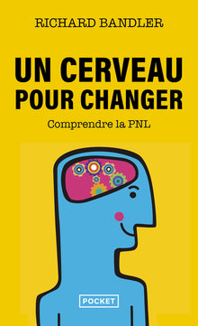 Un cerveau pour changer