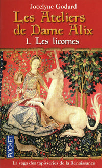 Les Ateliers de Dame Alix - Les licornes