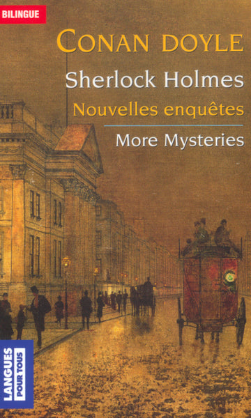 Sherlock Holmes - Nouvelles enquêtes