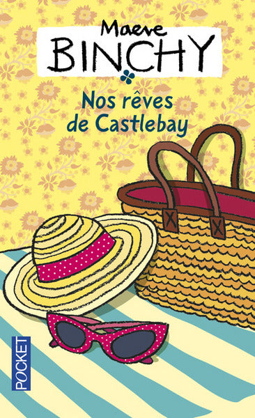 Nos rêves de Castelbay