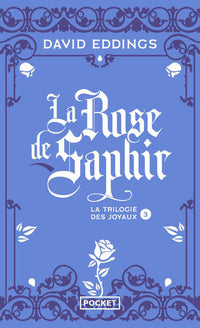 La rose de saphir