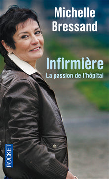 Infirmière la passion de l'hôpital