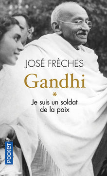Gandhi - Tome 1 - Je suis un soldat de la paix