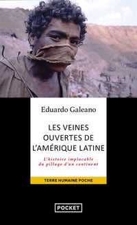 Les veines ouvertes de l'Amerique Latine