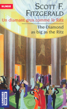 Un diamant gros comme le Ritz: Et autres nouvelles