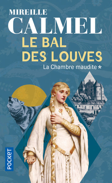 Le bal des louves - tome 1