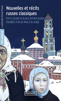 Nouvelles et récits russes classiques