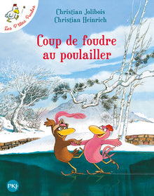 Coup de foudre au poulailler - tome 9