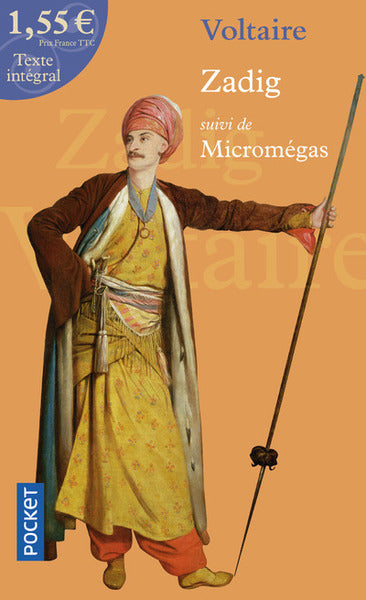 Zadig ; Candide ; Micromégas