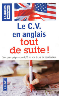 Le C.V. en anglais tout de suite !