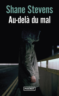 Au-delà du mal