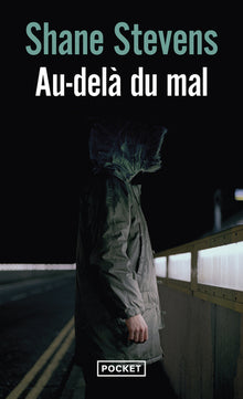 Au-delà du mal