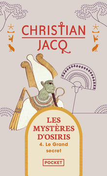 Les mystères d'Osiris - tome 4 Le grand secret