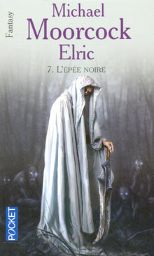 Elric - tome 7 L'épée noire