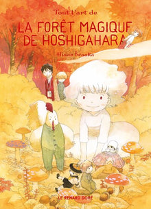 La Forêt magique de Hoshigahara T5 - Collector