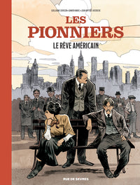 Les Pionniers T2 : Le rêve américain