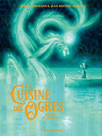 La cuisine des ogres - Trois-fois-morte