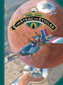 Le château des étoiles - tome 6