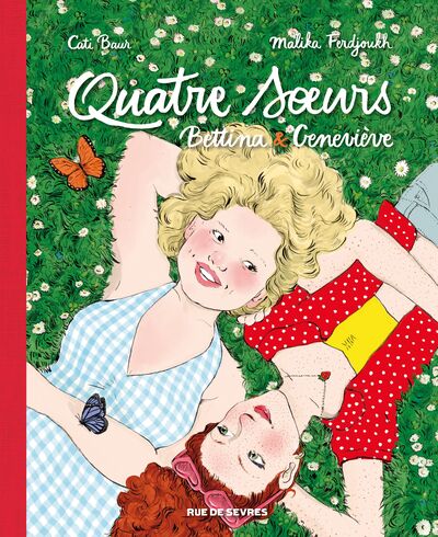 Quatre soeurs Intégrale T3 + T4 : Bettina & Geneviève