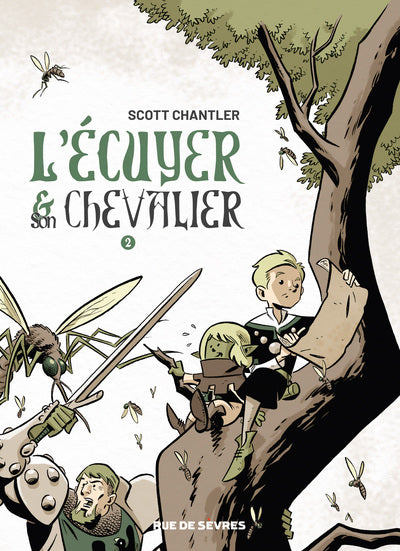 L'écuyer et son chevalier, Tome 2