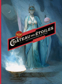 Le Château des étoiles : intégrale T3 + T4