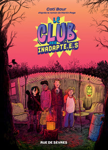 Le club des inadaptés