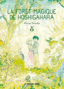 La Forêt magique de Hoshigahara T5