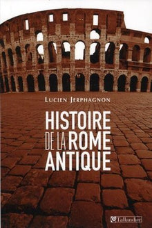 Histoire de la Rome antique