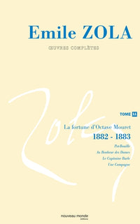 Oeuvres complètes d'Emile Zola, tome 11