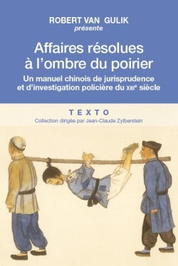 Affaires résolues à l'ombre du poirier