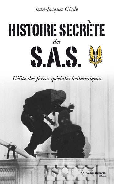 Histoire secrète des SAS