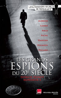 Les grands espions du XXème siècle