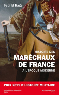 HISTOIRE DES MARECHAUX DE FRANCE