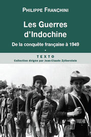 Les guerres d'Indochine T1
