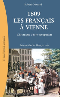 1809 les français à Vienne