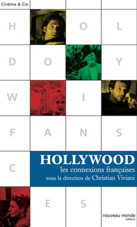 Hollywood, les connexions françaises
